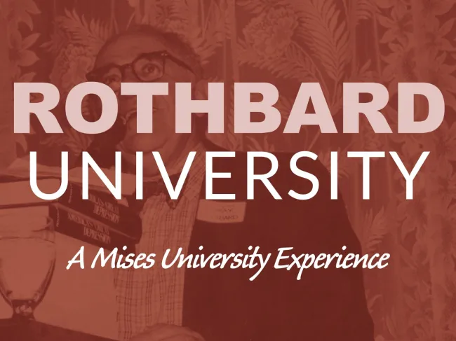 Rothbard University